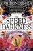 The Speed of Darkness (Chronoptika, #4)
