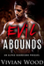Evil Abounds - An Alpha Guardians Prequel by Vivian Wood