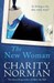 The New Woman by Charity Norman