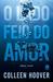 O Lado Feio do Amor by Colleen Hoover