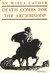 Death Comes for the Archbishop by Willa Cather