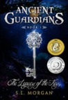 The Legacy of the Key (Ancient Guardians, #1)