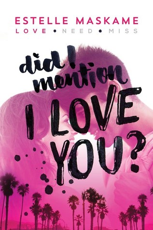 Did I Mention I Love You? (The DIMILY Trilogy, #1)