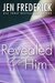 Revealed to Him (Kerr Chronicles, #3) by Jen Frederick