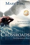 Crossroads (Crossroads Saga, #1)