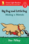 Big Dog and Little Dog Making a Mistake cover