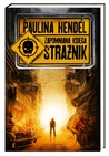 Strażnik (Zapomniana księga, #1)