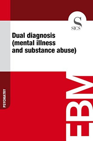 dual-diagnosis-mental-illness-and-substance-abuse