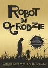 Robot w ogrodzie