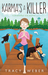 Karma's a Killer by Tracy Weber