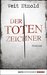 Der Totenzeichner (Clara Vidalis, #4) by Veit Etzold