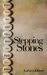 Stepping Stones by Kathleen Driver