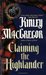Claiming the Highlander (Brotherhood of the Sword #2/MacAllister, #1) by Kinley MacGregor