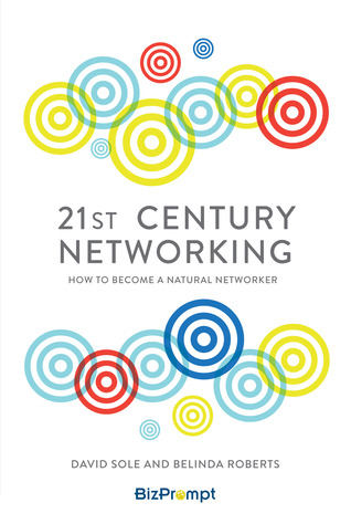 21st-Century Networking: How to Become a Natural Networker 978-1783962310 por David Sole PDF FB2