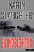 Blindsighted (Grant County, #1) by Karin Slaughter
