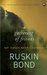 A GATHERING OF FRIENDS <br />MY FAVOURITE STORIES by Ruskin Bond