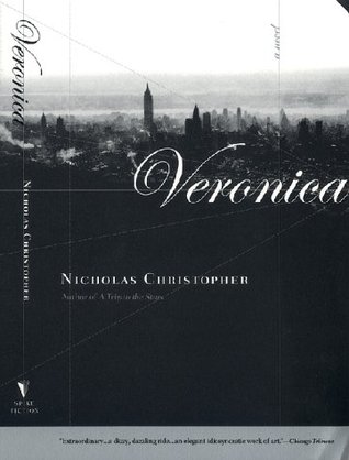 Ebook Veronica by Nicholas Christopher read! Ebook Veronica by Nicholas Christopher read!