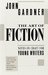 The Art of Fiction: Notes on Craft for Young Writers