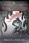 Slags & Embers (The Soulscape Code #1)