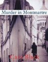 Murder in Montmartre (Aimee Leduc Investigations, #6)