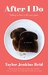 After I Do by Taylor Jenkins Reid