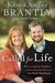 Called for Life How Loving Our Neighbor Led Us into the Heart of the Ebola Epidemic by Kent Brantly