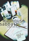 Mudhouse Sabbath Mudhouse Sabbath