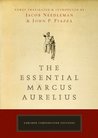 The Essential Marcus Aurelius The Essential Marcus Aurelius