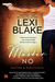 Master No (Masters and Mercenaries, #9) by Lexi Blake