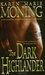 The Dark Highlander (Highlander, #5) by Karen Marie Moning
