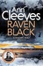 Raven Black (Shetland Island, #1) by Ann Cleeves