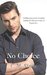 No Choice (The James Family, #1) by C.M. Steele