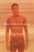 Barefoot to Avalon A Brother's Story by David Payne