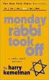 Monday the Rabbi Took Off cover