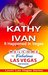 It Happened In Vegas (Lovin' Las Vegas Book 1) by Kathy Ivan