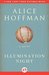 Illumination Night A Novel by Alice Hoffman