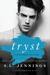 Tryst (Sexual Education, #2) by S.L. Jennings