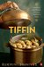 Tiffin Memories and Recipes of Indian Vegetarian Food by Rukmini Srinivas