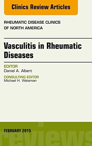 vasculitis-in-rheumatic-diseases-an-issue-of-rheumatic-disease-clinics-the-clinics-internal-medicine