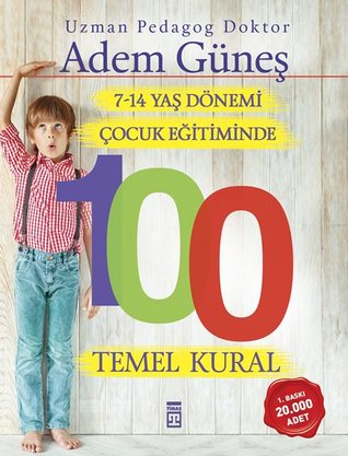 Los más vendidos de audiolibros 7-14 Yaş Dönemi Çocuk Eğitiminde 100 Temel Kural