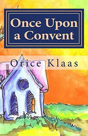 once-upon-a-convent-a-memoir-of-a-lesbian-nun