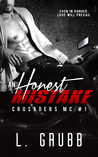 An Honest Mistake (Crusaders MC, #1)
