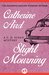 Slight Mourning (Inspector Sloan, #6) by Catherine Aird