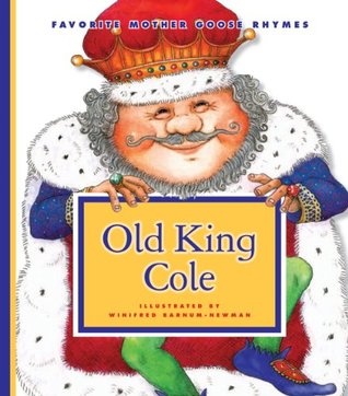 old-king-cole-favorite-mother-goose-rhymes