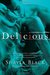 Delicious (Wicked Lovers, #3) by Shayla Black