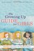 The Growing Up Guide for Girls What Girls on the Autism Spectrum Need to Know! by Davida Hartman