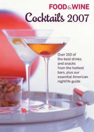 Food & Wine Cocktails 2007 Descargas gratuitas de libros en formato pdf