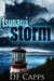 TSUNAMI STORM by David Capps
