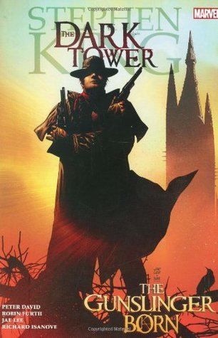 The Dark Tower, Volume 1: The Gunslinger Born