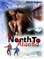 North to Alaska (Modern Mail Order Bride Book 1) by Olivia Gaines